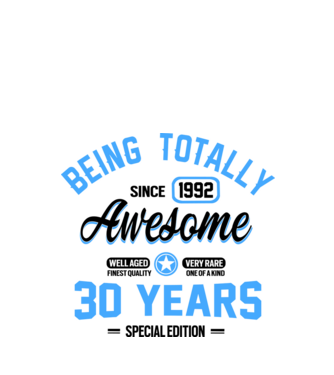 30 years of being totally awesome model alb pe tricou