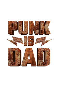 PUNK IS DAD model negru pe tricou