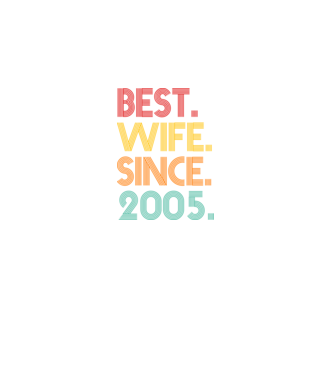 best wife since 2005 retro model negru pe tricou