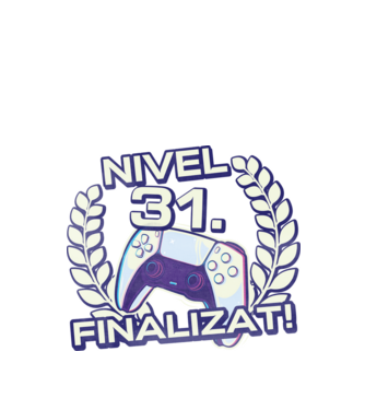 Nivel 31 finalizat! model negru pe tricou