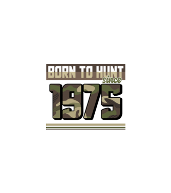 Born to hunt since 1975 model negru pe tricou