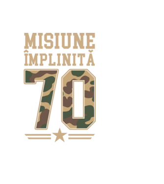 Misiune împlinită 70 model negru pe tricou