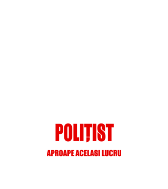 Poate că nu sunt un supererou, dar sunt POLIȚIST, ceea ce este aproape același lucru model negru pe tricou