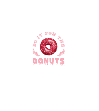 Do it for the donuts model negru pe tricou