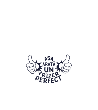 Așa arată un frizer perfect model alb pe tricou