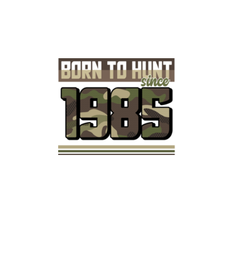 Born to hunt since 1985 model negru pe tricou