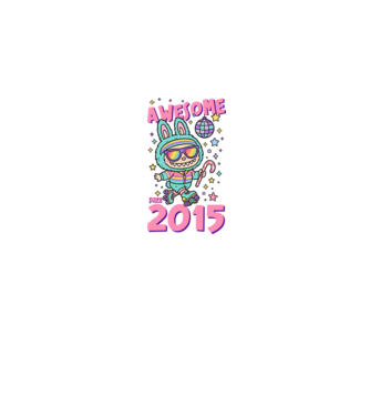 Awesome since 2015 - Labubu model negru pe tricou