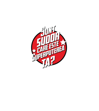 sunt sudor, care este superputerea ta? model gri închis pe tricou