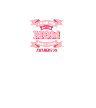 I wear pink for my mom model negru pe tricou