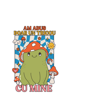 am adus doar un tricou cu mine! model alb pe tricou