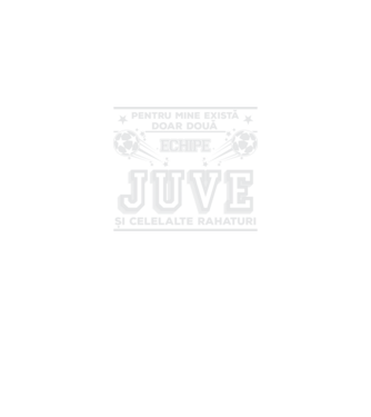 Pentru mine există doar două echipe, Juventus și celelalte rahaturi model negru pe tricou
