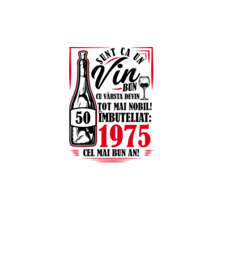 Un Vin Bun 1975 - Alb model alb pe tricou