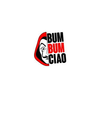 bumbum ciao money heist model alb pe tricou