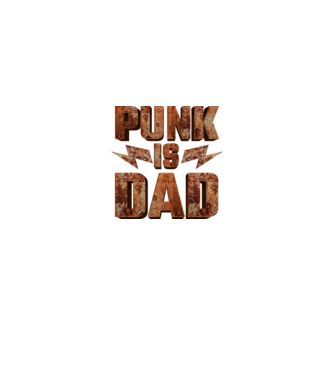 PUNK IS DAD model negru pe tricou