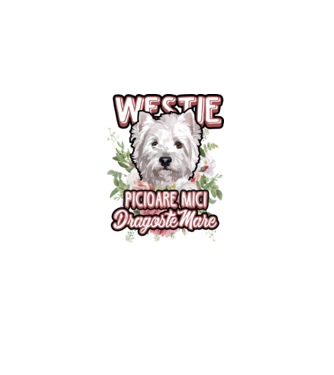 Westie picioare mici dragoste mare model alb pe tricou