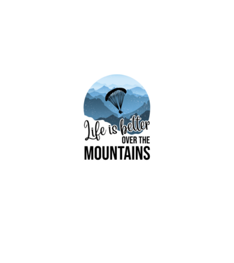 Life is better over the mountains model negru pe tricou