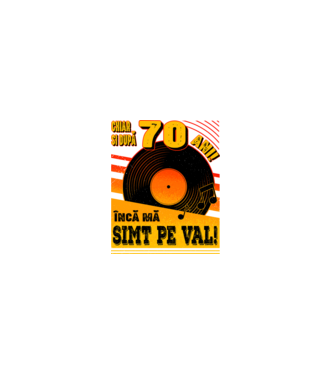 Încă mă simt pe val! 70 model  pe tricou