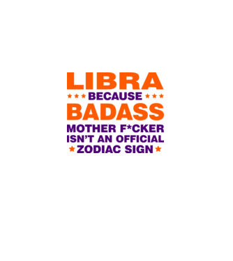 Badass zodiac LIBRA model alb pe tricou