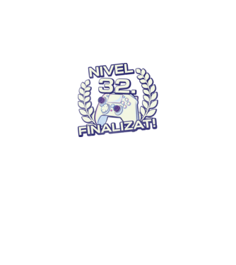 Nivel 32 finalizat! model negru pe tricou