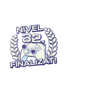 Nivel 32 finalizat! model alb pe tricou