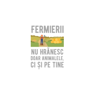 Fermierii nu hrănesc doar animalele, ci și pe tine model negru pe tricou
