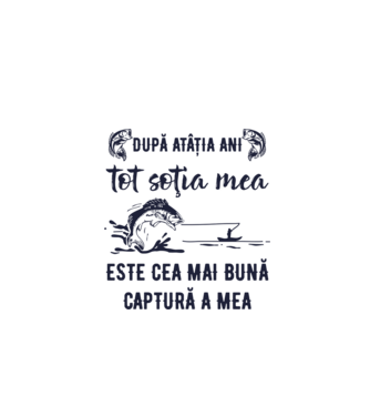 după atâția ani, tot soția mea este cea mai bună captură a mea model turcoaz pe tricou