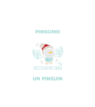 pinguinii nu pot zbura, nici eu nu pot zbura, așa că sunt un pinguin model negru pe tricou