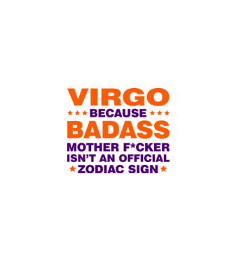 Badass zodiac VIRGO model alb pe tricou
