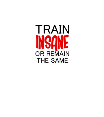 train insane model alb pe tricou