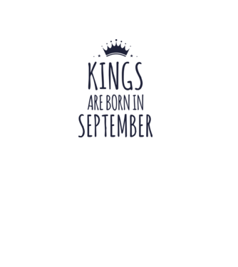Kings are born in - September model albastru deschis pe tricou