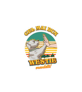 Cel mai bun stăpân de westie vreodată! model negru pe tricou