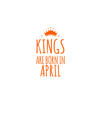 Kings are born in - April model albastru închis pe tricou