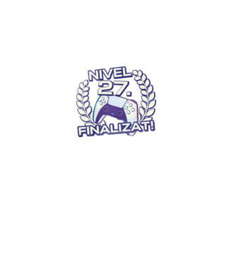 Nivel 27 finalizat! model negru pe tricou