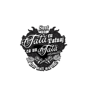 Sunt o mamă cu tatuaj, ca o mamă obișnuită, dar mult mai cool! model alb pe tricou