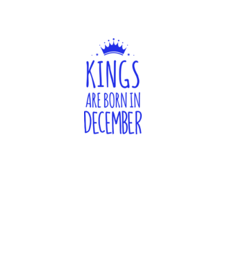 Kings are born in - December model galben pe tricou