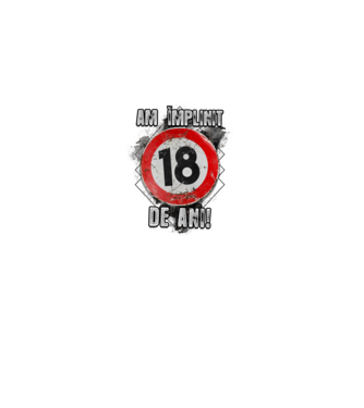 Am împlinit 18 de ani! model alb pe tricou