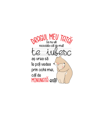 Tată Cât de minunat ești model alb pe tricou