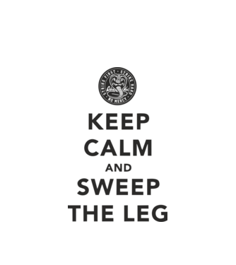 Keep calm and weep the leg cobra kai model alb pe tricou