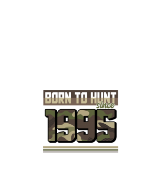 Born to hunt since 1995 model negru pe tricou