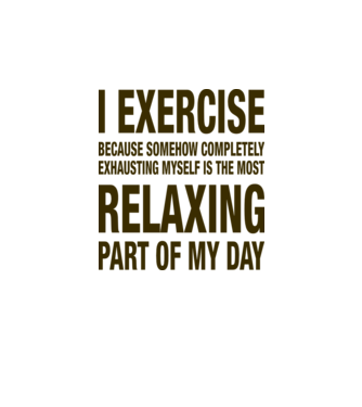 I exercise because model gri pe tricou