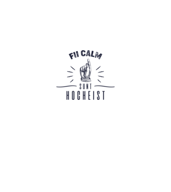 Fii calm, sunt HOCHEIST model alb pe tricou