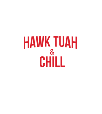 Hawk tuah and chill red netflix model negru pe tricou