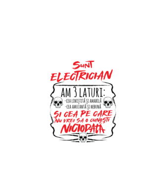 sunt electrician am 3 laturi model alb pe tricou