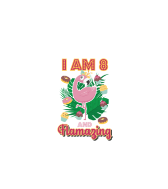 FLAMAZING Birthday 8 Years old model alb pe tricou