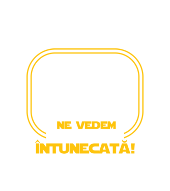 Ne vedem pe partea întunecată model alb pe tricou