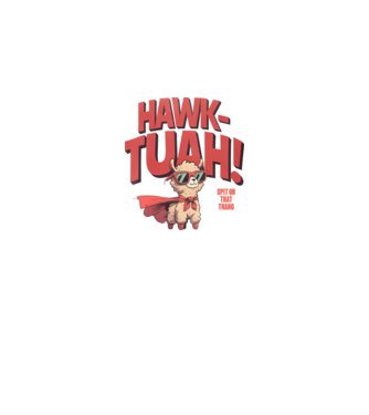 hawk tuah llama spit on that thang model alb pe tricou