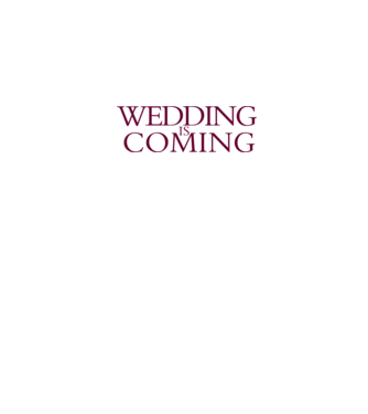 Wedding is coming model alb/roșu pe tricou