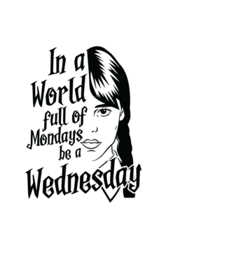  Be a Wednesday model negru pe tricou