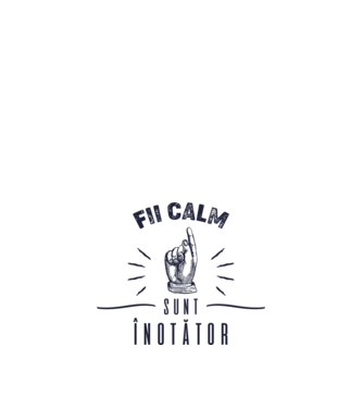 Fii calm, sunt ÎNOTĂTOR model alb pe tricou