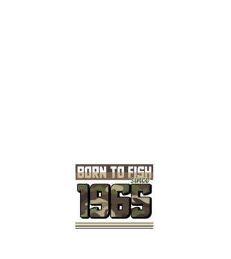 Born to fish since 1965 model alb pe tricou
